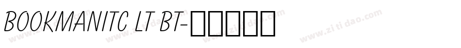 BookmanITC Lt BT字体转换